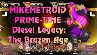 Mikemetroid Prime-Time: Diesel Legacy: The Brazen Age - 4 Player Action 12-20-24