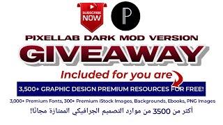 MEGA GIVEAWAY | Pixellab Dark Pro and Free Graphic Design Resources