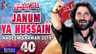 Nadeem Sarwar | Janum Ya Hussain | 1441 / 2019  - 40th Album