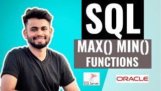 SQL MAX and MIN Functions | SQL tutorial for beginners