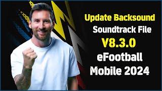 eFootball 24 Mobile Soundtrack V8.3.0 By Idsphone