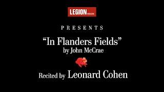 Leonard Cohen recites “In Flanders Fields” by John McCrae | Legion Magazine