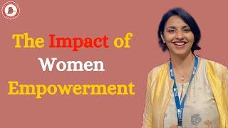 The Impact of Women Empowerment || IvillageFamily