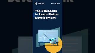 Top 5 Reasons Why We Should Learn Flutter #shorts