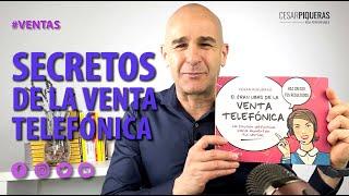 Secretos de la venta telefónica | Ventas | César Piqueras