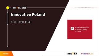 InnoVEX 2023【Pi Stage】Innovative Poland