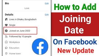 How to Add Joining Date On Facebook | How to Set Joining Date On Facebook | Show Facebook Join Date