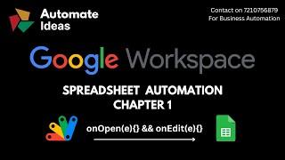 onOpen and onEdit Function in Google Apps Script