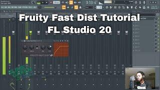 Fruity Fast Distortion Tutorial | FL Studio 20