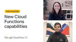 Advanced use cases with new Cloud Functions capabilities