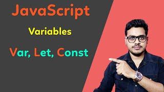 How to Use Var, Let, Const in JavaScript | JavaScript Var vs Let vs Const