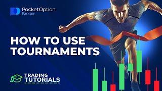 How to Use Tournaments | How to Trade on Pocket Option | Trading Tutorial