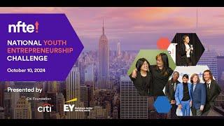 2024 NFTE National Youth Entrepreneurship Challenge