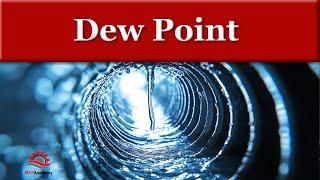 Dew Point Temperature Explained