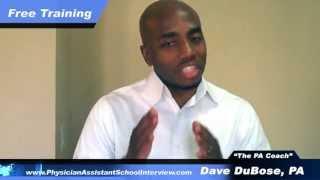 Physician Assistant School Interview---How To ACE It.