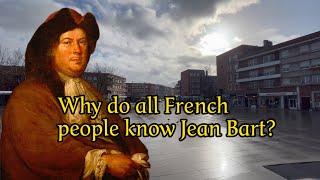 Wer war Jean Bart (Dünkirchen, Frankreich)?