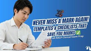 The Importance of Templates & Checklists | MedScroll RACP Clinical Exam Prep