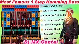 1 Step Humming Bass Dj MX Remix | no voice tag 