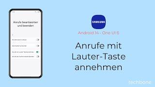 Anrufe mit Lauter-Taste annehmen - Samsung [Android 14 - One UI 6]