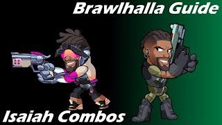 Brawlhalla Guide | Easy Isaiah combos