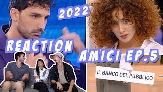 NOVITÀ "Il banco del pubblico" | Reaction Amici 2022 ep.5