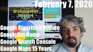 Google Update, GoogleBot Name, Google Search Console & Bing Webmaster Tools