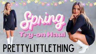 Pretty Little Thing Try-on Haul Spring 2022