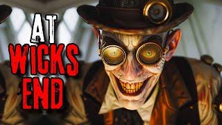 At wicks END... | #horrorstories #creepypasta