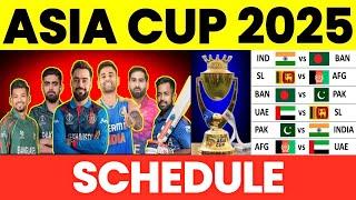 Asia Cup 2025 Schedule: Date, Timings and Venues. |Asia Cup Schedule