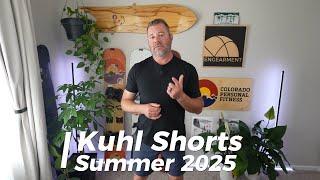 Kuhl Dissipatr Air vs Kuhl Silencr Kargo vs Kuhl Uphift Short - Best Summer 2025 shorts