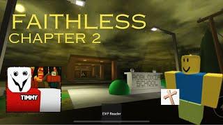 [Roblox] Faithless - Full walkthrough (Chapter 2)