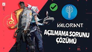 VALORANT AÇILMAMA SORUNU DETAYLI %100 ÇÖZÜM