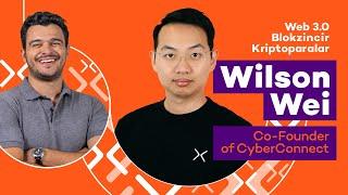 Merkeziyetsiz Sosyal Medya - CyberConnect CEO'su Wilson Wei ile Röportaj