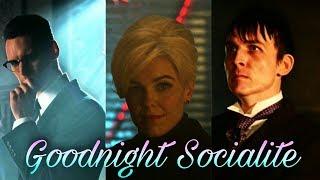 Edward/Isabella/Oswald| Goodnight Socialite