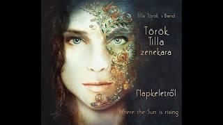 Szerelem - Török Tilla Folk Experience