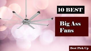  10 Best Big Ass Fans New Model 2021