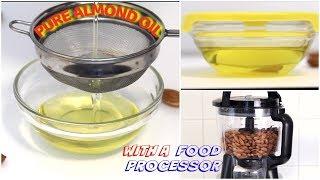 How to Make Almond Oil with a Food Processor (HEAT-FREE) • Pure Almond Oil