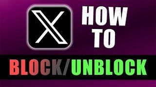 How to Block/Unblock Someone on Twitter (X) WITHOUT Them Knowing.