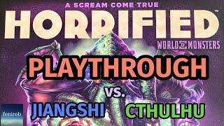 Horrified: World of Monsters Board Game | Playthrough (Jiangshi & Cthulhu)