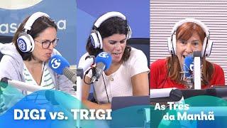 Digi vs. Trigi - As Três da Manhã