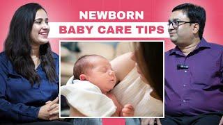 Effective Newborn Baby Care Tips that New Parents Must Know | Pediatrician Explains | TDC-1