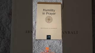 Humility in Prayer #islam #namaz #Prayer #islamicbooks #muslimbooks #muslimshorts #muslim #islamic