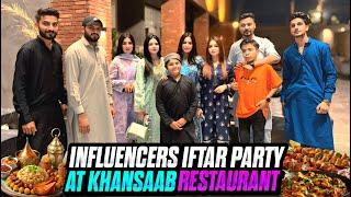 INFLUENCERS IFTAR PARTY | AT KHAN SAAB  | FT SHATAJKHAN SHARABIL & AREESHAY | WITH OWAISJEEVA