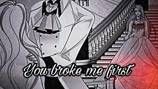 You broke me first-The remarried empress (Amv/Mmv)