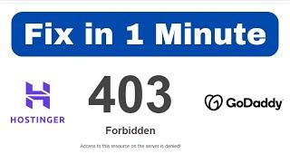 Fix in 1 Minute! Hostinger 403 Forbidden Access To This Resource On The Server is Denied.