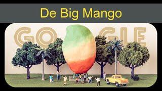 De Big Mango | Doodle ter ere van de Big Mango