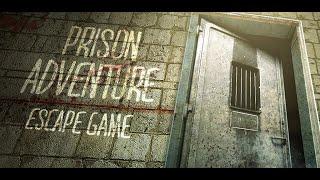 Escape Prison Adventure Full gameplay