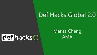 AMA | Marita Cheng - Live Q&A | Def Hacks