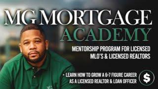 MG Mortgage Academy