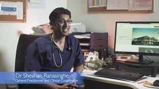 Dr Sheahan Ranasinghe - General Practitioner & Clinical Coordinator